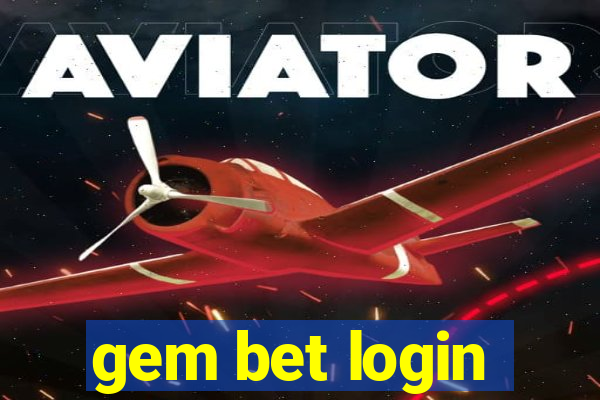 gem bet login